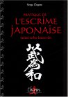 Pratique de l'escrime Japonaise Pratique de l'escrime Japonaise
