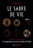 Le sabre de vie Le sabre de vie