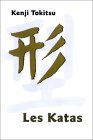 Les Katas Les Katas